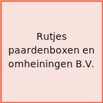 Rutjes paardenboxen en omheiningen B.V.